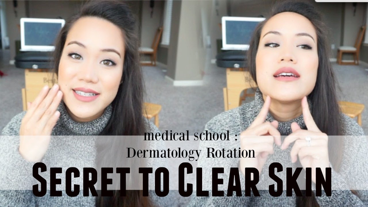 Medical School | Dermatology Rotation - Secret to Clear Skin
