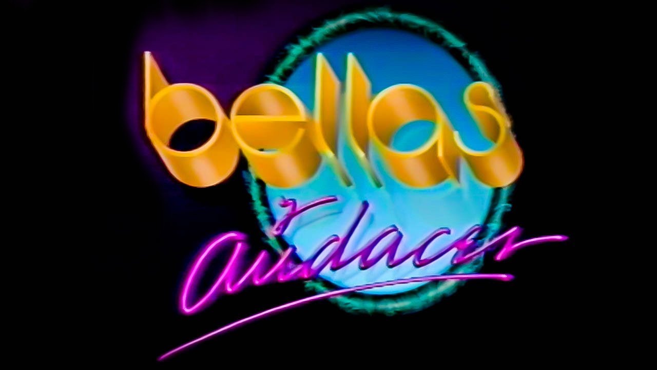 Bellas y Audaces - Y que se yo que se