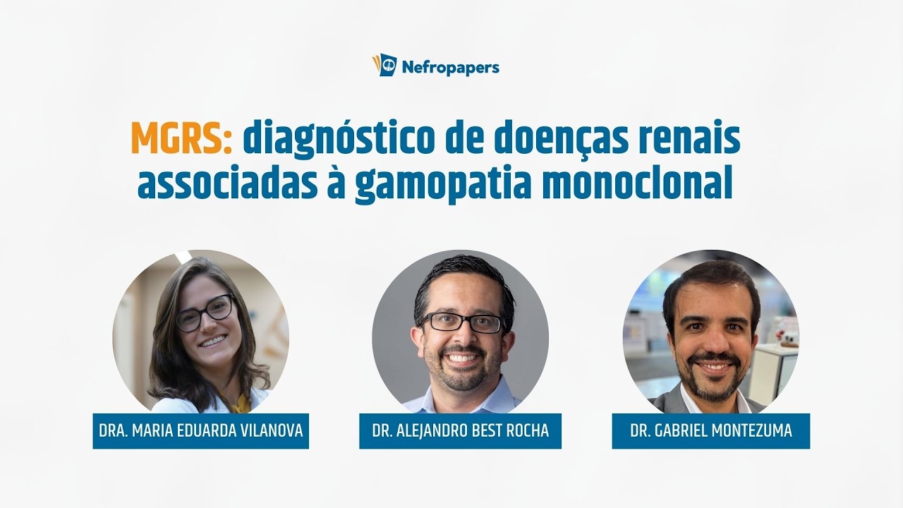 MGRS: diagnóstico de doenças renais associadas à gamopatia monoclonal