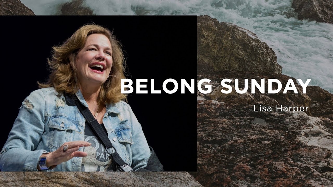November 12 | Belong Sunday | Lisa Harper
