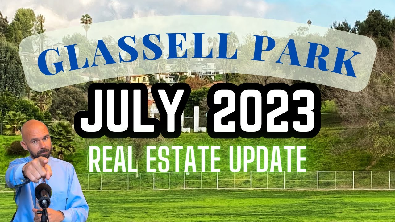 How is the Real Estate Market in Glassell Park (Los Angeles)?