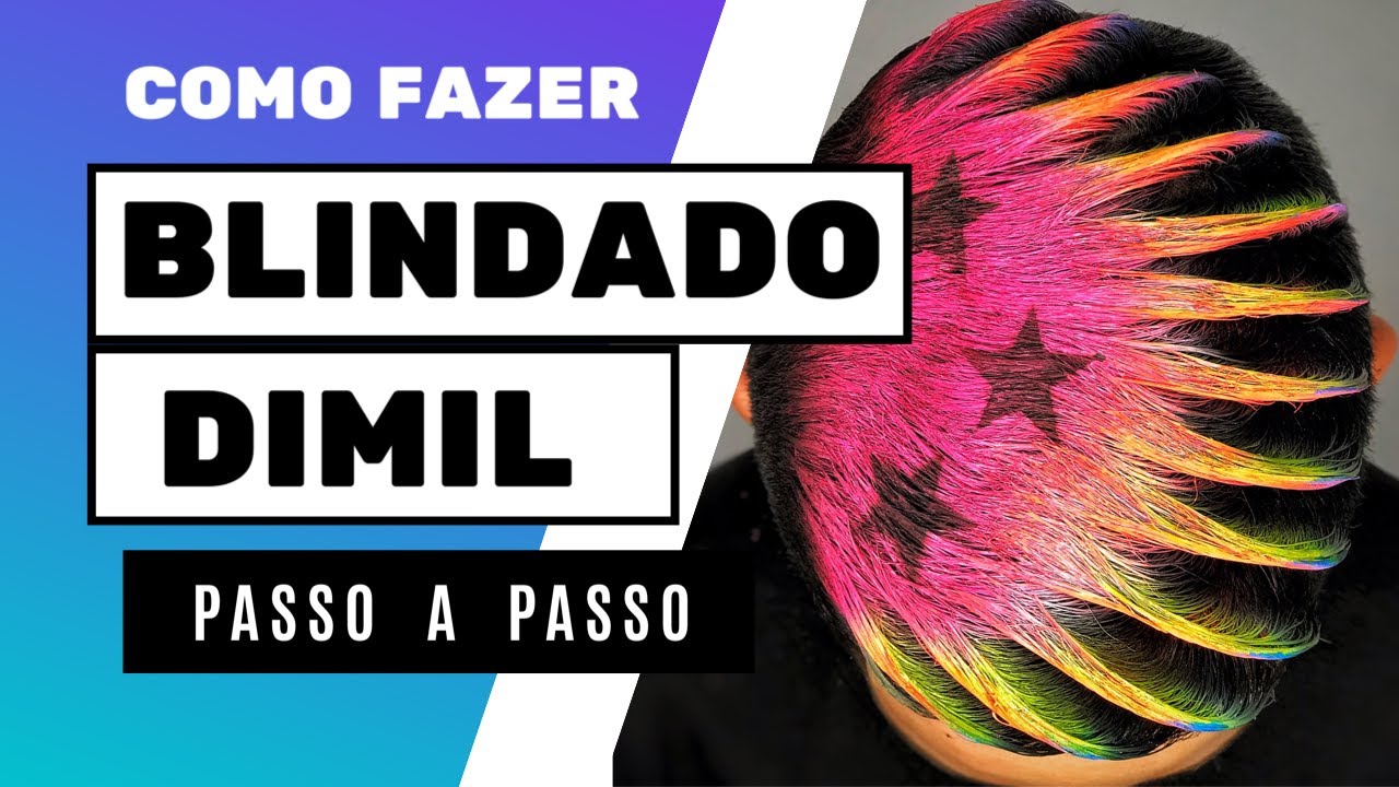 COMO FAZER BLINDADO DIMIL PASSO A PASSO