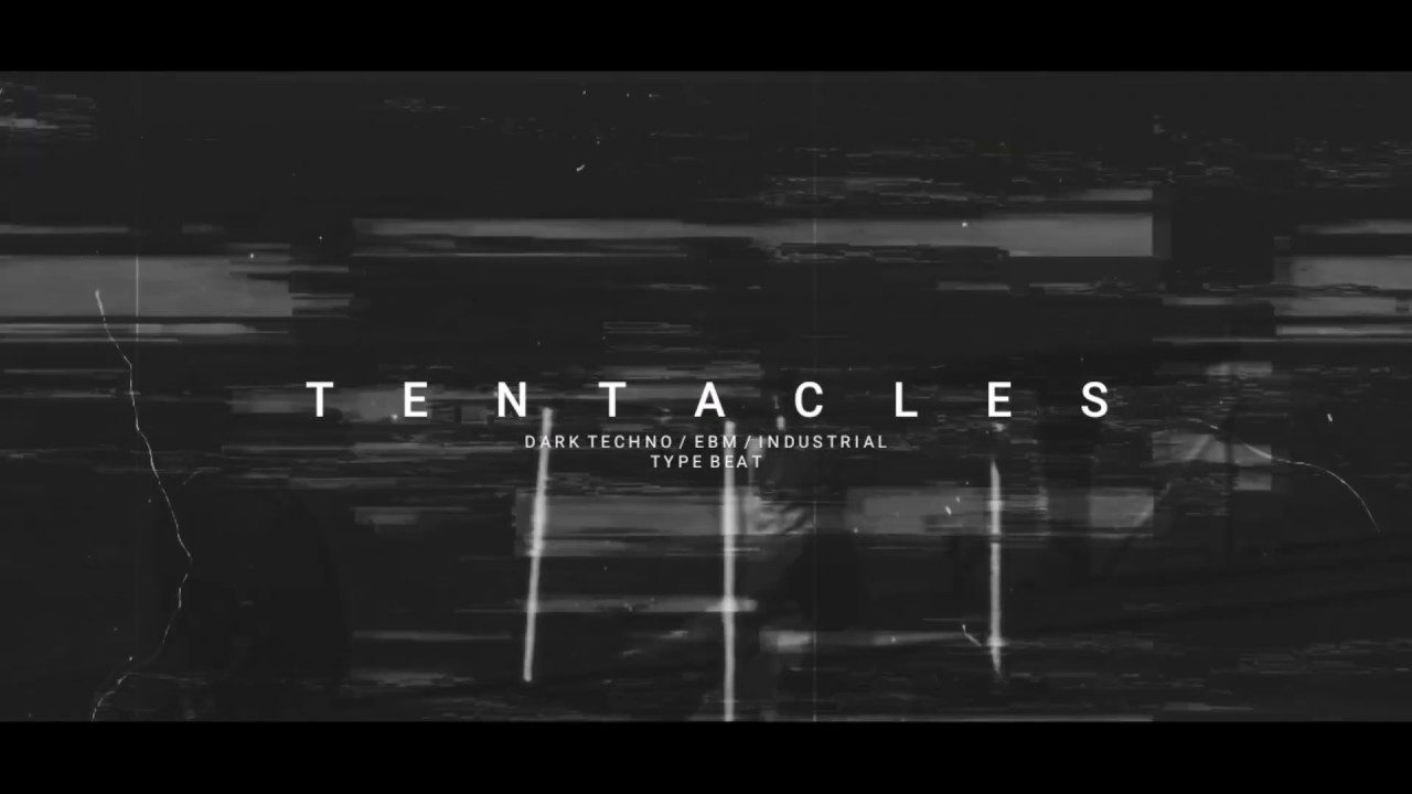 [SOLD] Dark Techno / Cyberpunk / Industrial Type Beat 'Tentacles' | Background Music