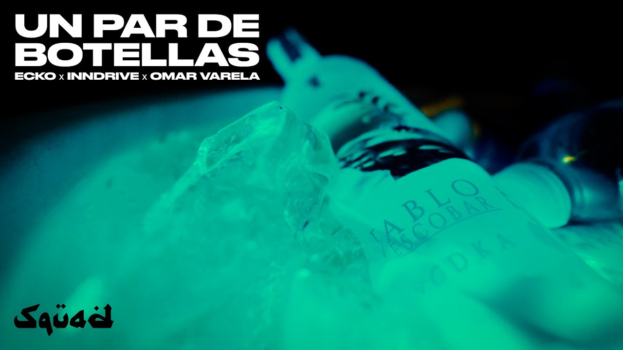 ECKO, Inndrive, Omar Varela - Un Par de Botellas (Visualizer)