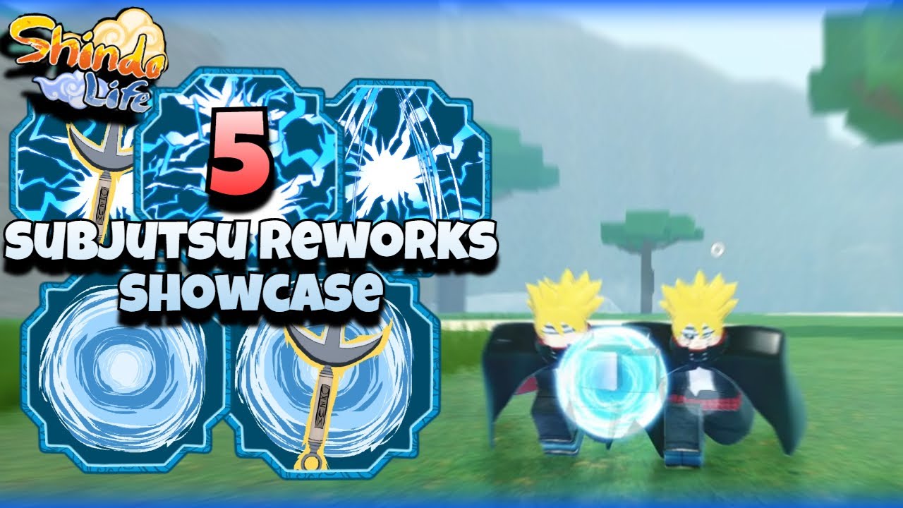 The New 5 Subjutsu Reworks in Shindo Life Showcase