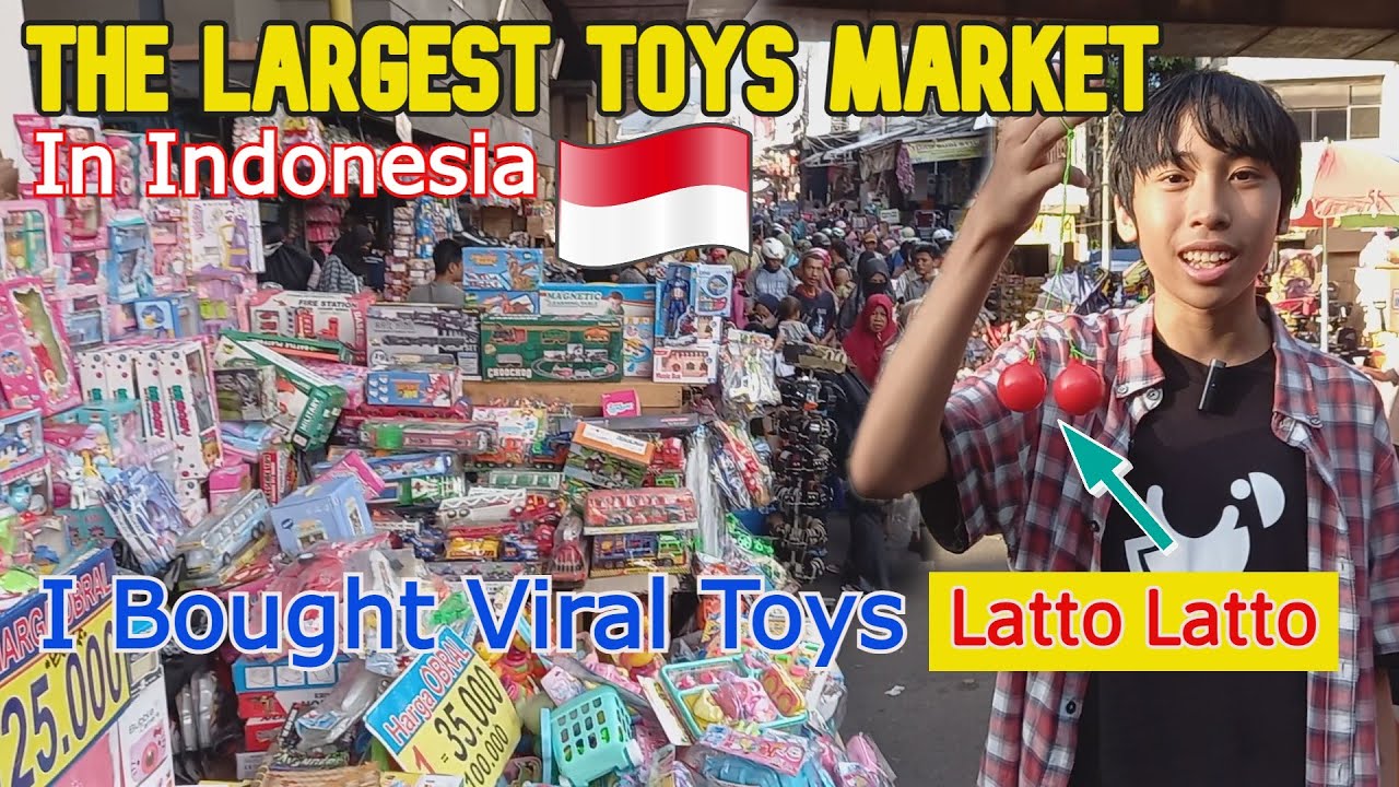 BOUGHT VIRAL TOY LATTO-LATTO IN THE LARGEST TOYS MARKET - INDONESIA