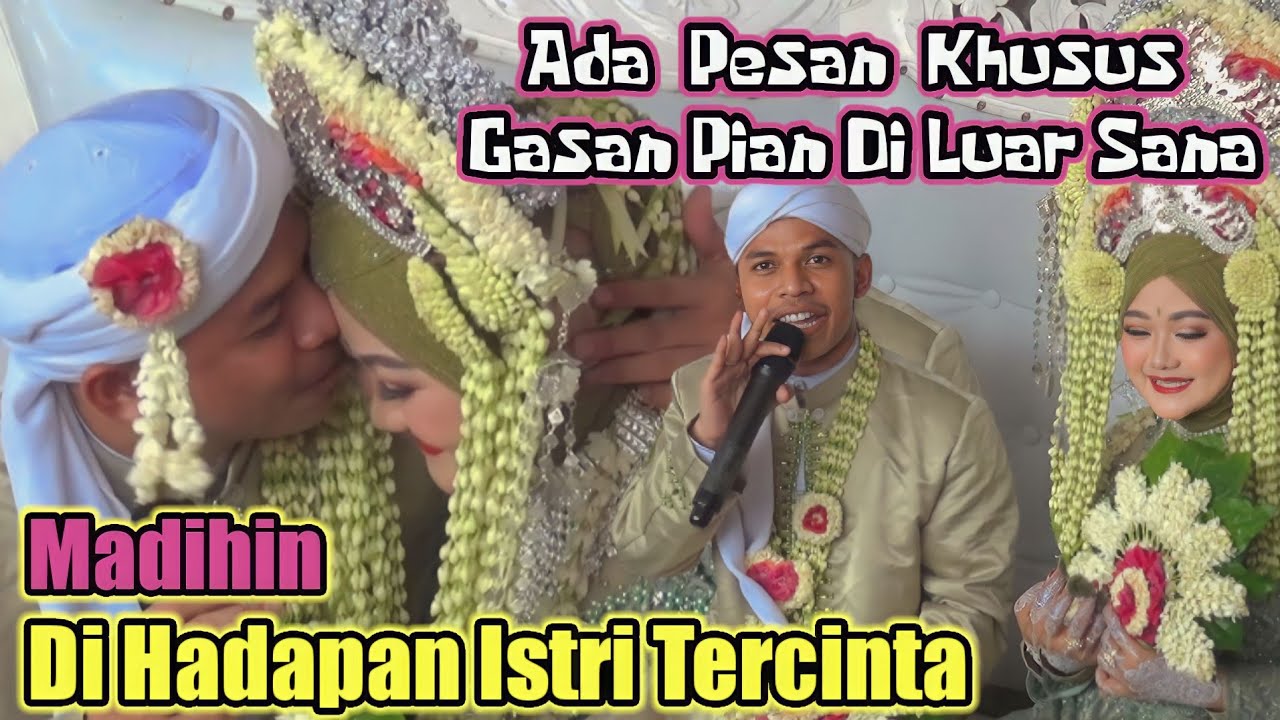 MADIHIN DI RESEPSI PERKAWINAN SENDIRI_VIDEO LANGKA limited edition