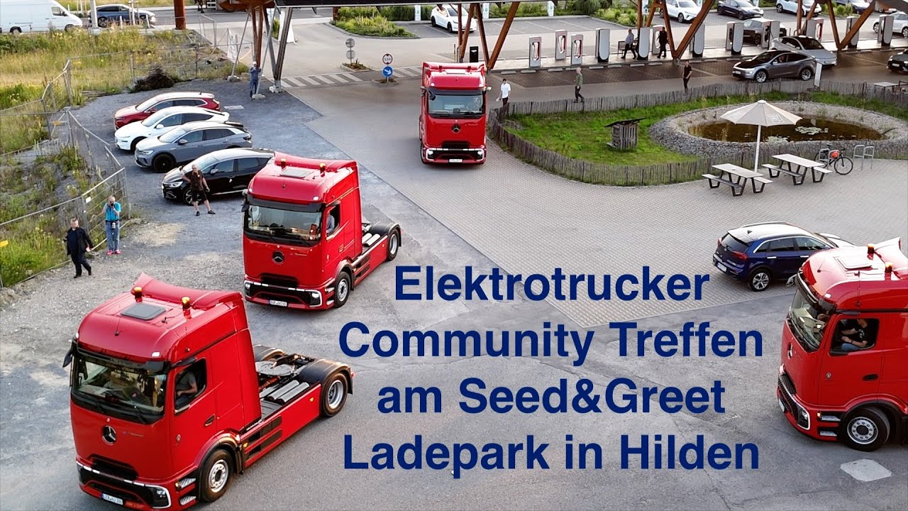 Elektrotrucker Community Treffen am Seed&Greet
