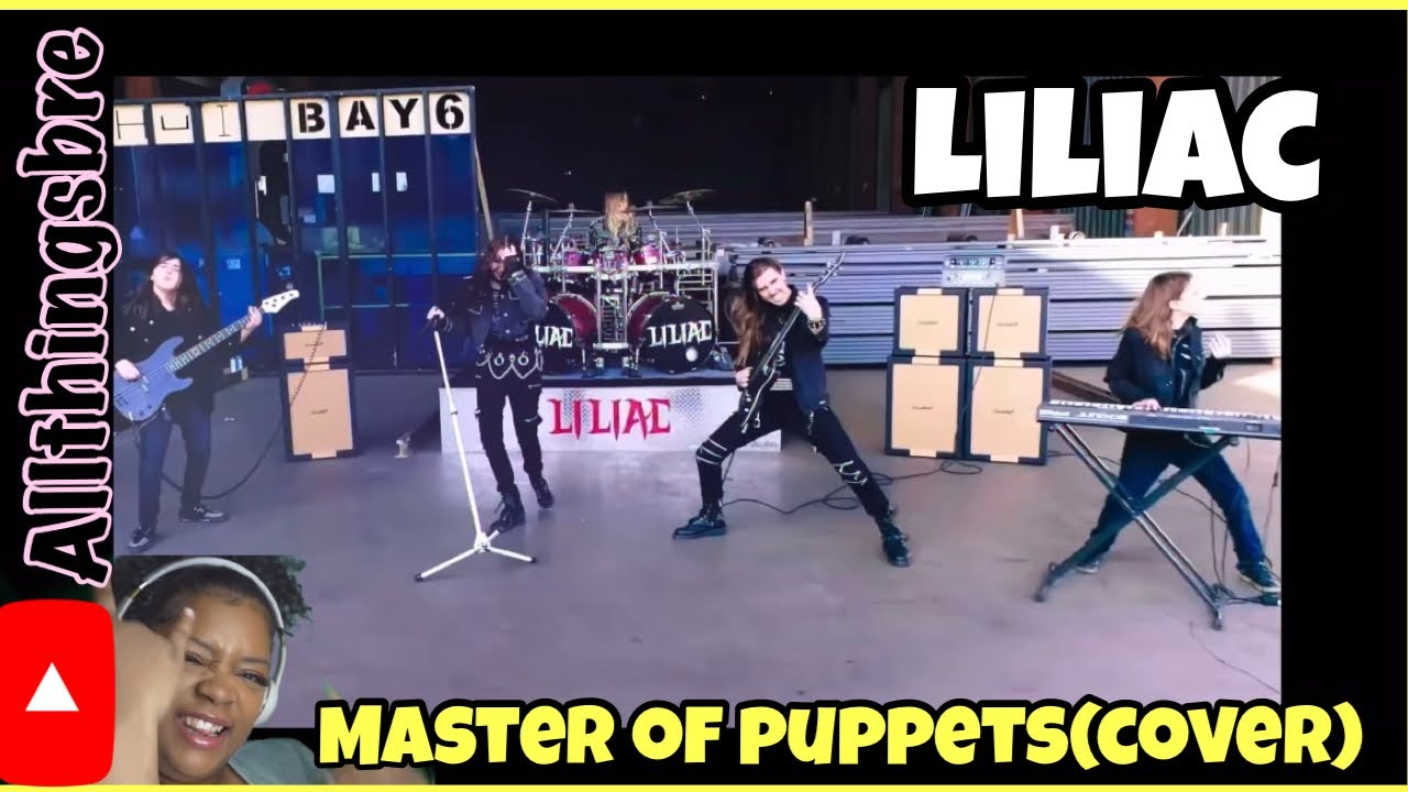 MY REACTION TO | LILIAC | MASTER OF PUPPETS (METALLICA COVER)**I freaking cried**🤘🏽🦇