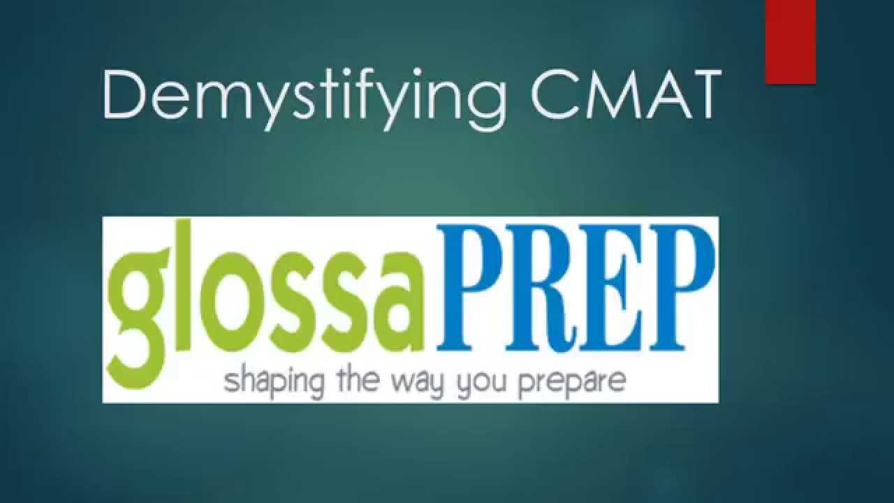 CMAT PREP @ glossaPREP