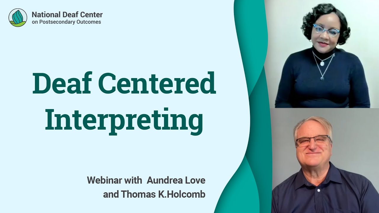 Deaf Centered Interpreting