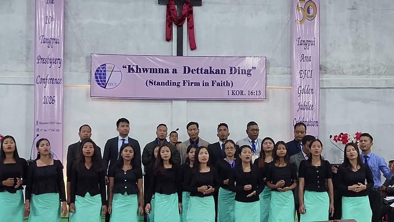 Presbytery Choir EFCI/Tangpui/the 10th Tangpui Presbytery Conference 2026