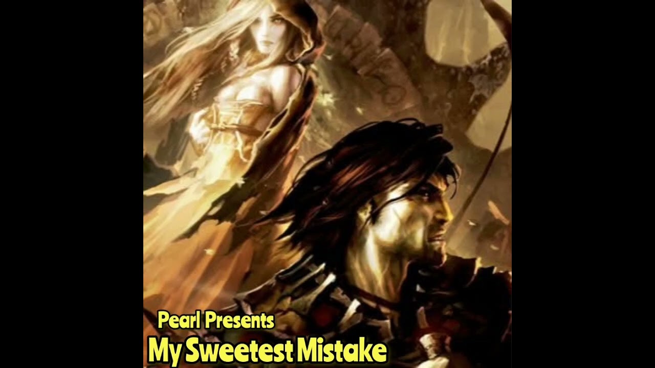 Pearl Presents - My Sweetest Mistake
