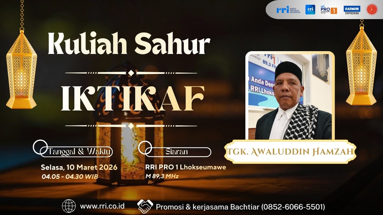 KULIAH SAHUR - IKHTIKAF