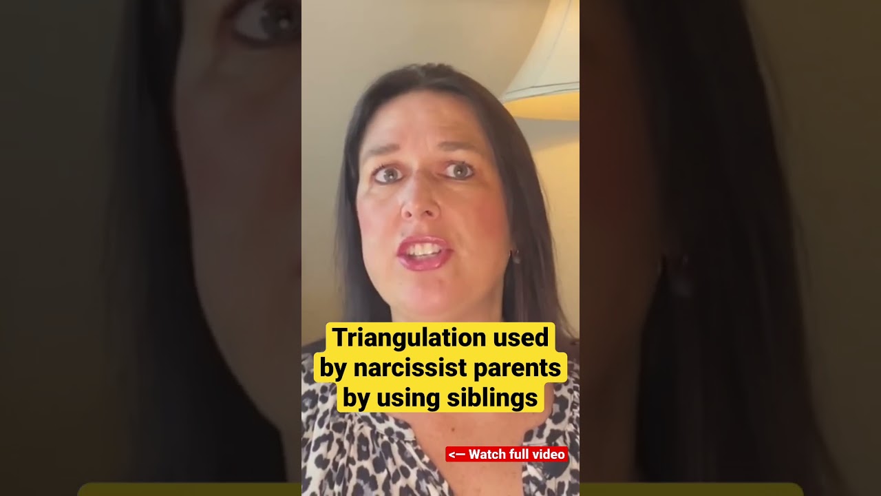 When Your Parent Is A Narcissist | Family Triangulation