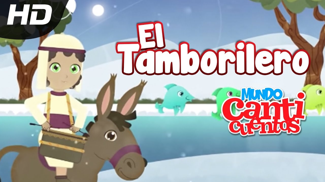 El Tamborilero, Villancico Animado - Mundo Canticuentos