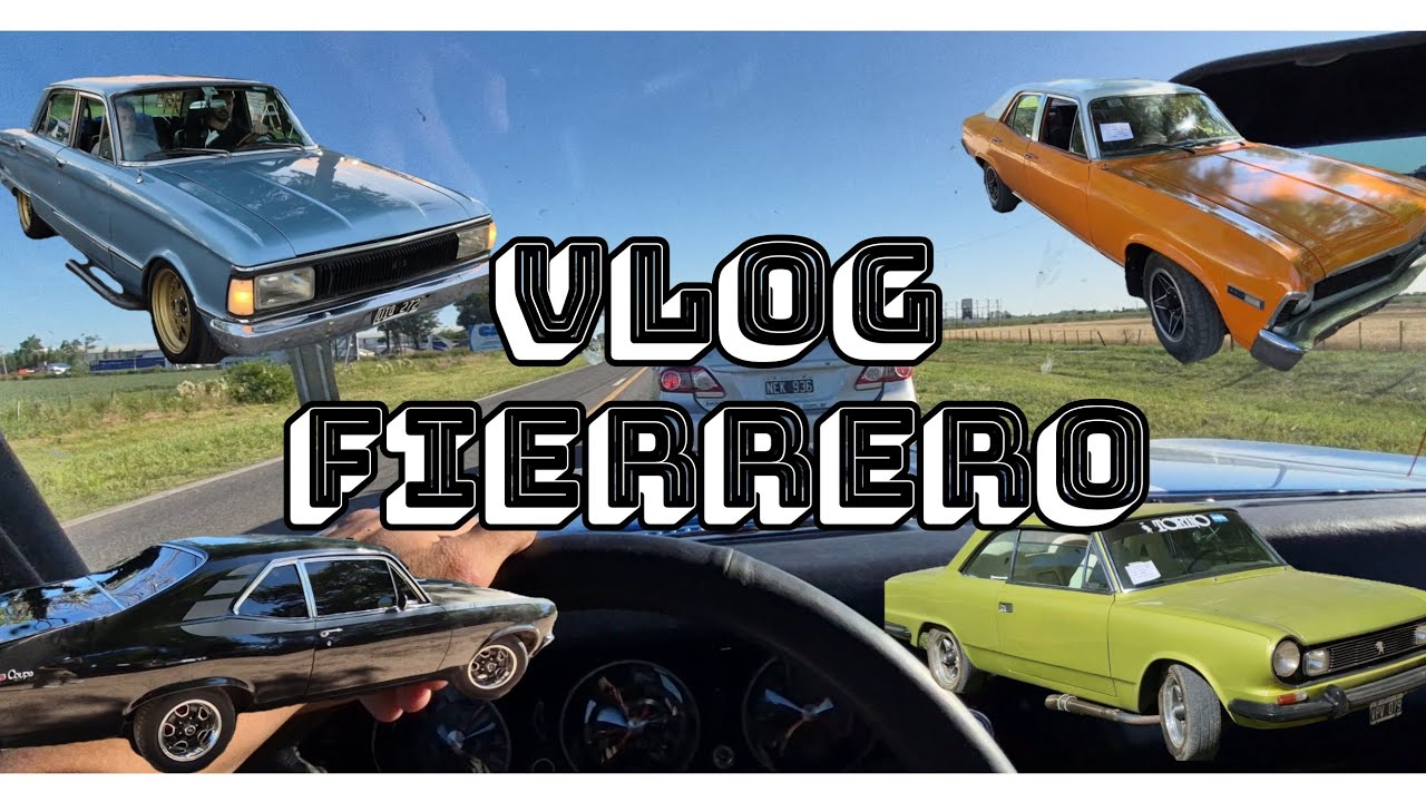 VLOG FIERRERO de SABADO Y DOMINGO!! ENCUENTRO de MULTIMARCAS en RAFAELA y LAS PALMERAS