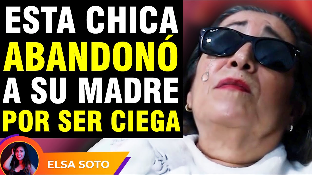 Se hartó de su madre por ser ciega y la abandonó, y esto fue lo que pasó...