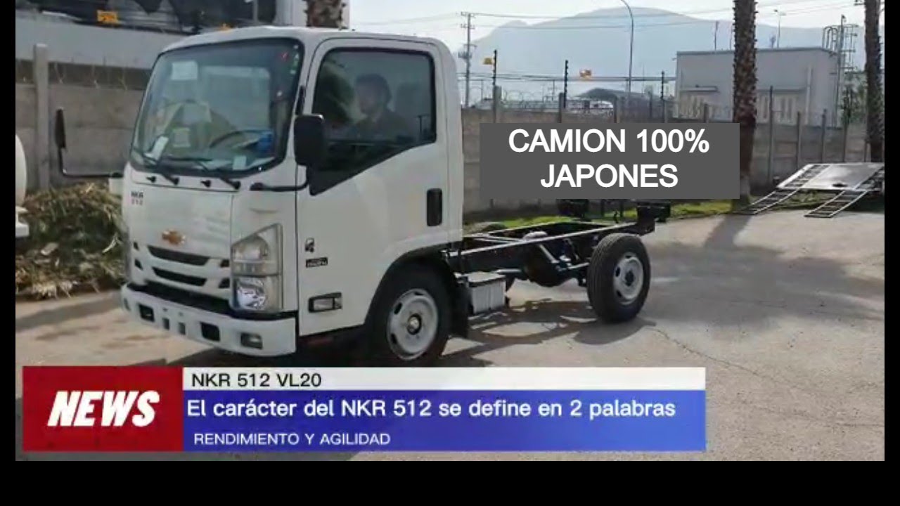 Camion Chevrolet NKR 512 VL20. ¡ Camiones Chevrolet !