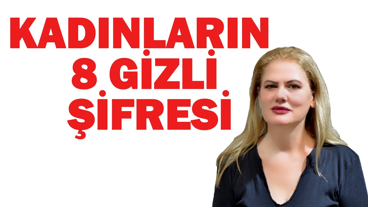 KADINLARIN ASLA SÖYLEMEDİĞİ AMA HAYRAN KALDIĞI 8 GİZLİ ŞİFRE