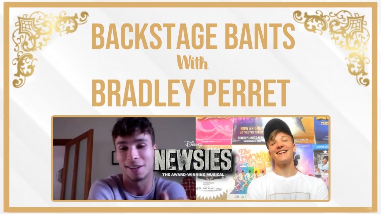 Backstage Bants with Bradley Perret