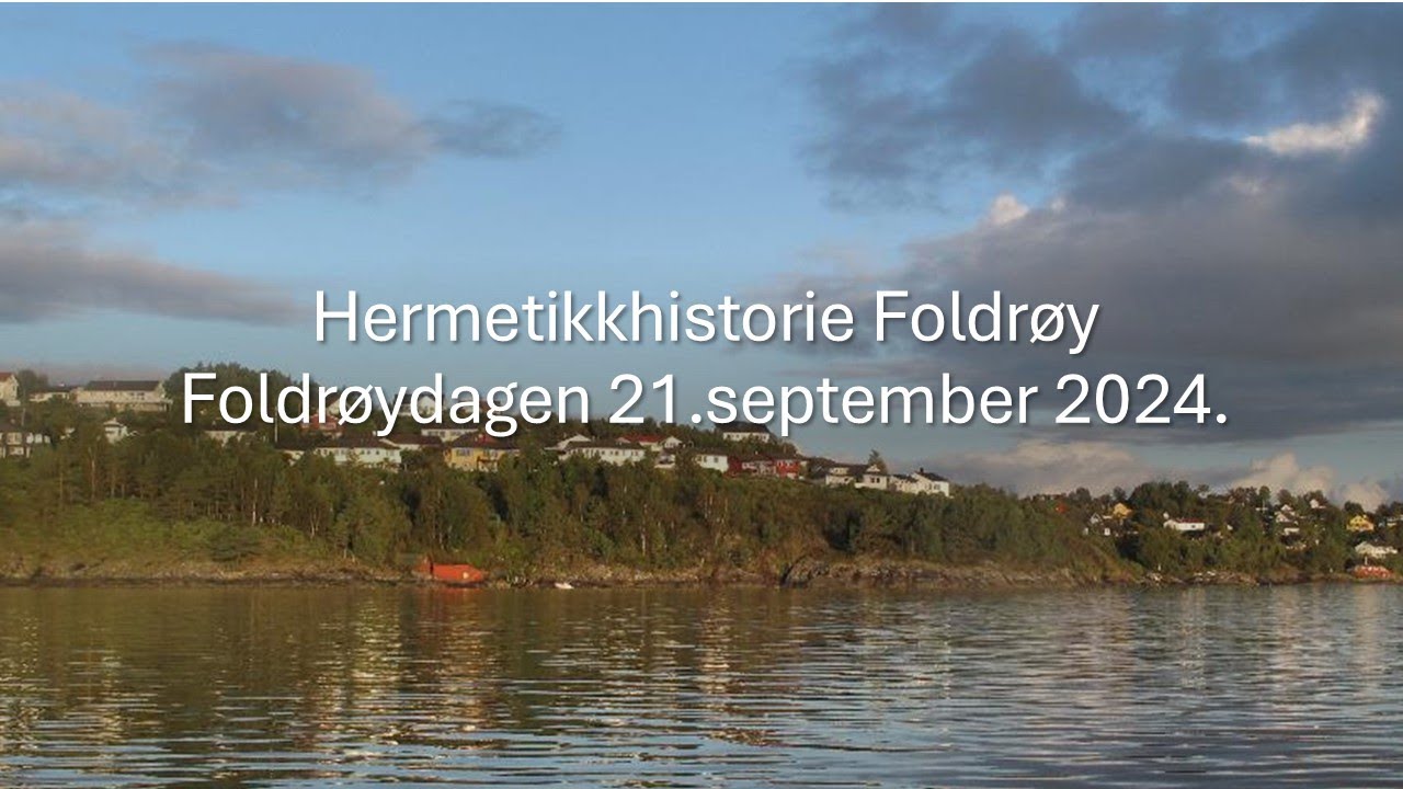 Foldrøydagen 2024   Hermetikkhistorie