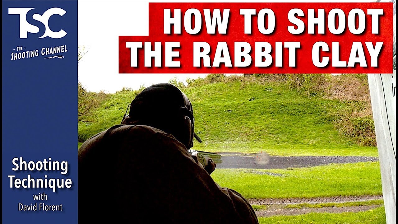 Shooting technique - no.2: The Rabbit
