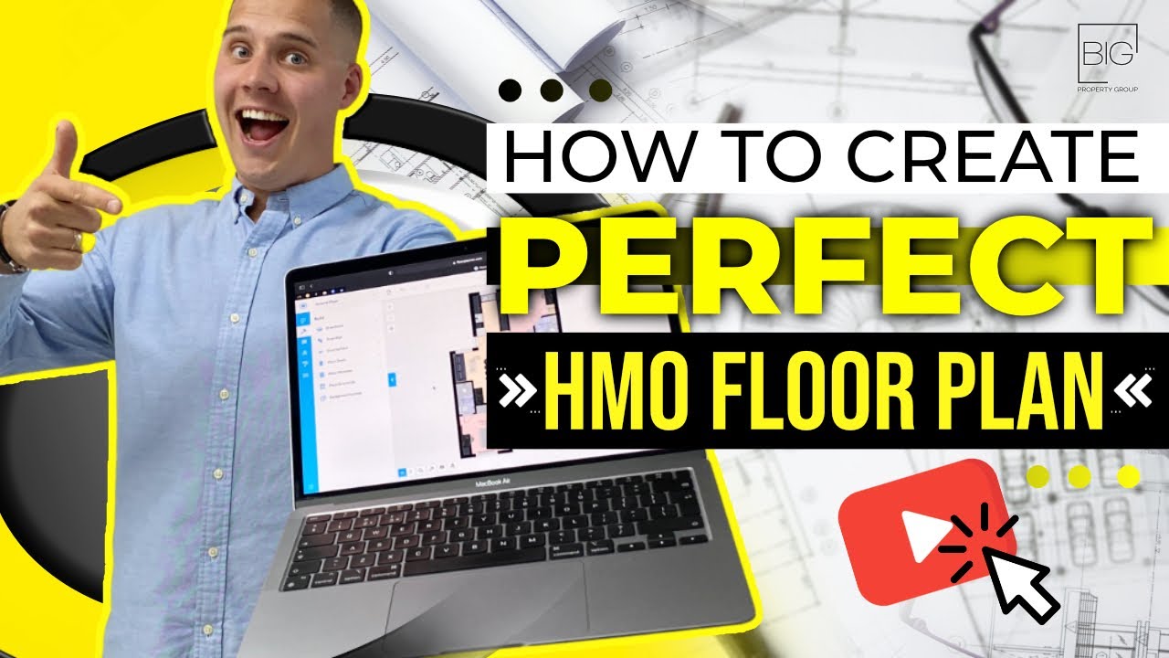 How To Create The Perfect HMO Floor Plan Design | Aidas Grubliauskas | Big Property Group