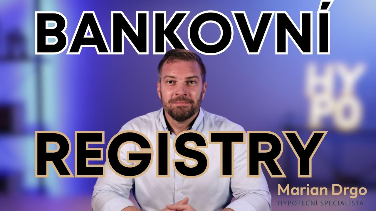 Hypotéka a bankovní registry – Jak si banky prověřují žadatele?