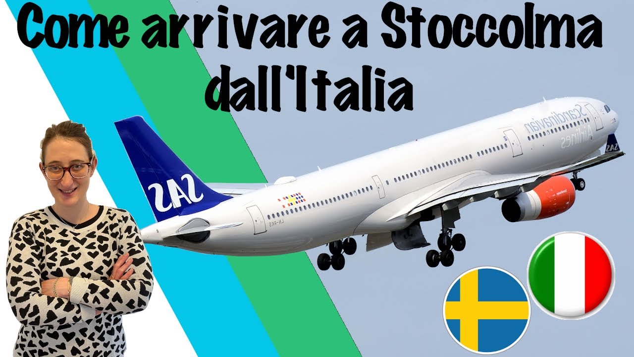 Come arrivare a Stoccolma 🇸🇪 dall'Italia
