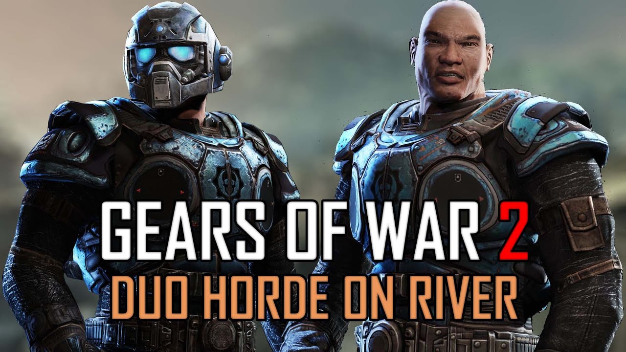 Gears of War 2 -  Normal Duo Horde on River