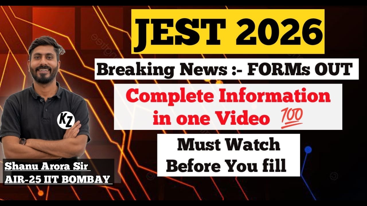 JEST 2026 Update || Jest 2026 application form || jest 2026 preparation || JEST physics Shanu Arora