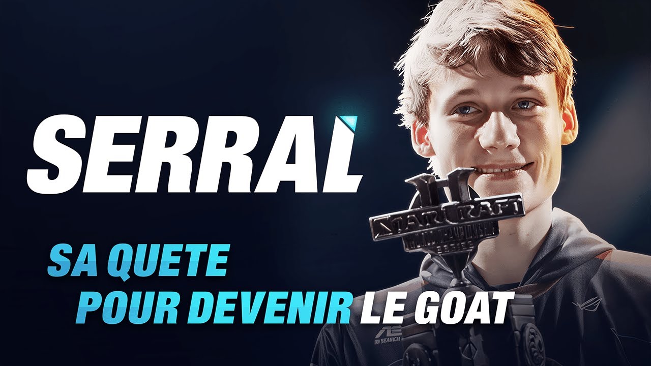 [CB125] Documentaire Serral - Un GOAT finlandais sur Starcraft II