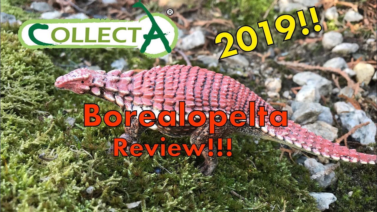 New 2019 CollectA Borealopelta Review!!!