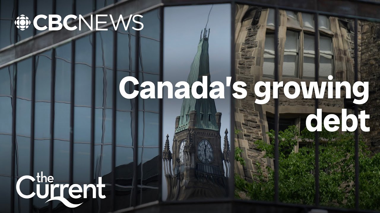 Canada&rsquo;s debt is growing &mdash; but does it matter? | The Current