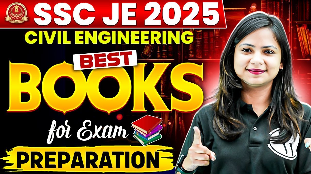 SSC JE 2025 Prepareation | Best Books for SSC JE 2025📚 | Books Recomendations for Civil Engineers 🔥
