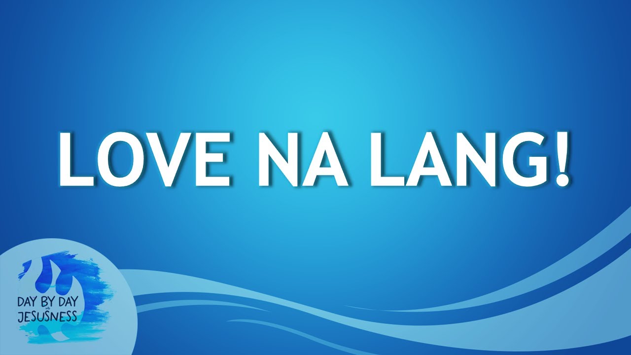 2025-02-16 Love Na Lang! - Ed Lapiz