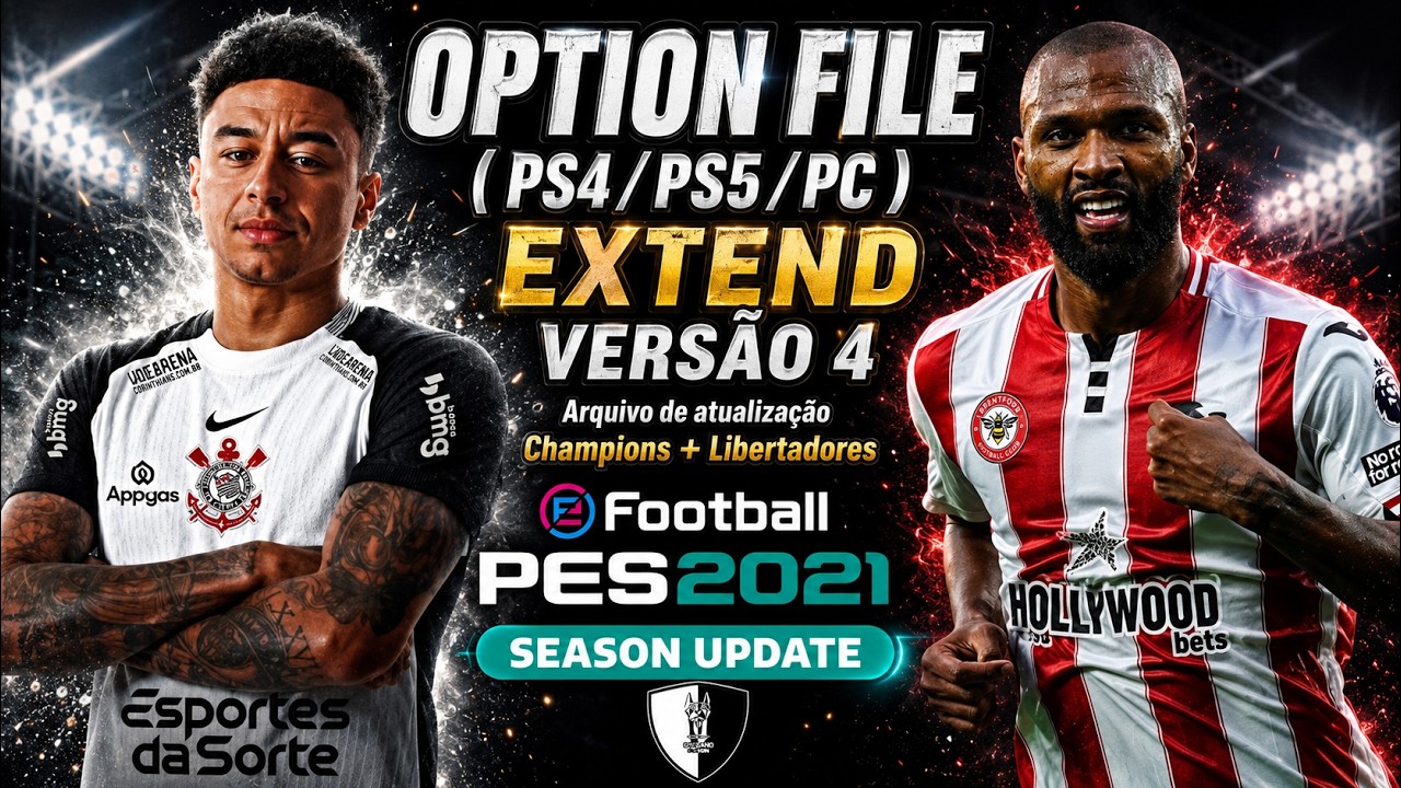 PES2021 - OPTION FILE V4 | SEASON 2026 EXTEND | PS4/PS5/PC