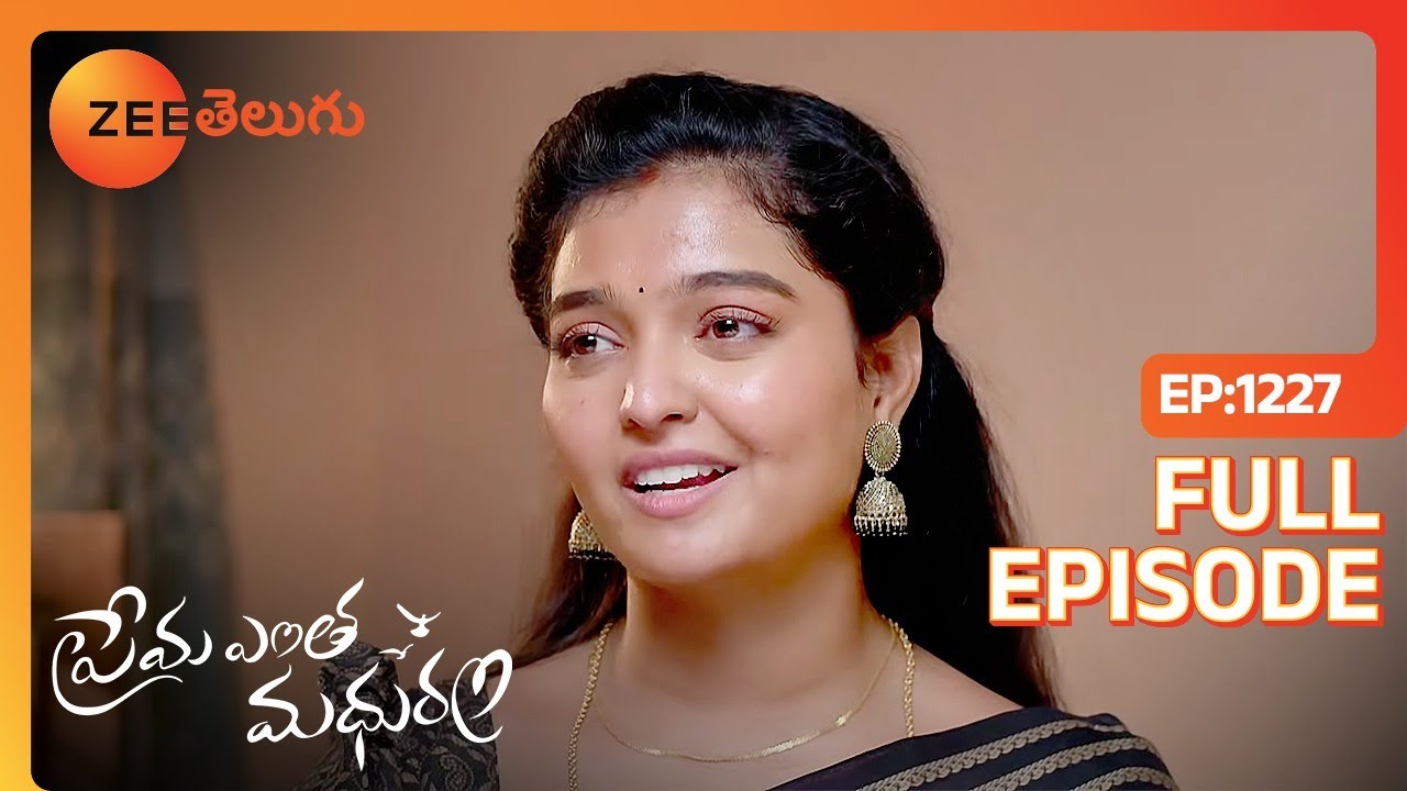 సమస్యలు కొత్తేం కాదుగా | Prema Entha Maduram | Full Ep 1227 | Zee Telugu | 11 Apr 2024