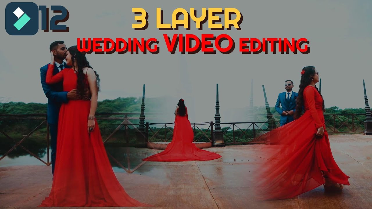 WEDDING EDITING - TRIPLE LAYER MIXING - FILMORA 12