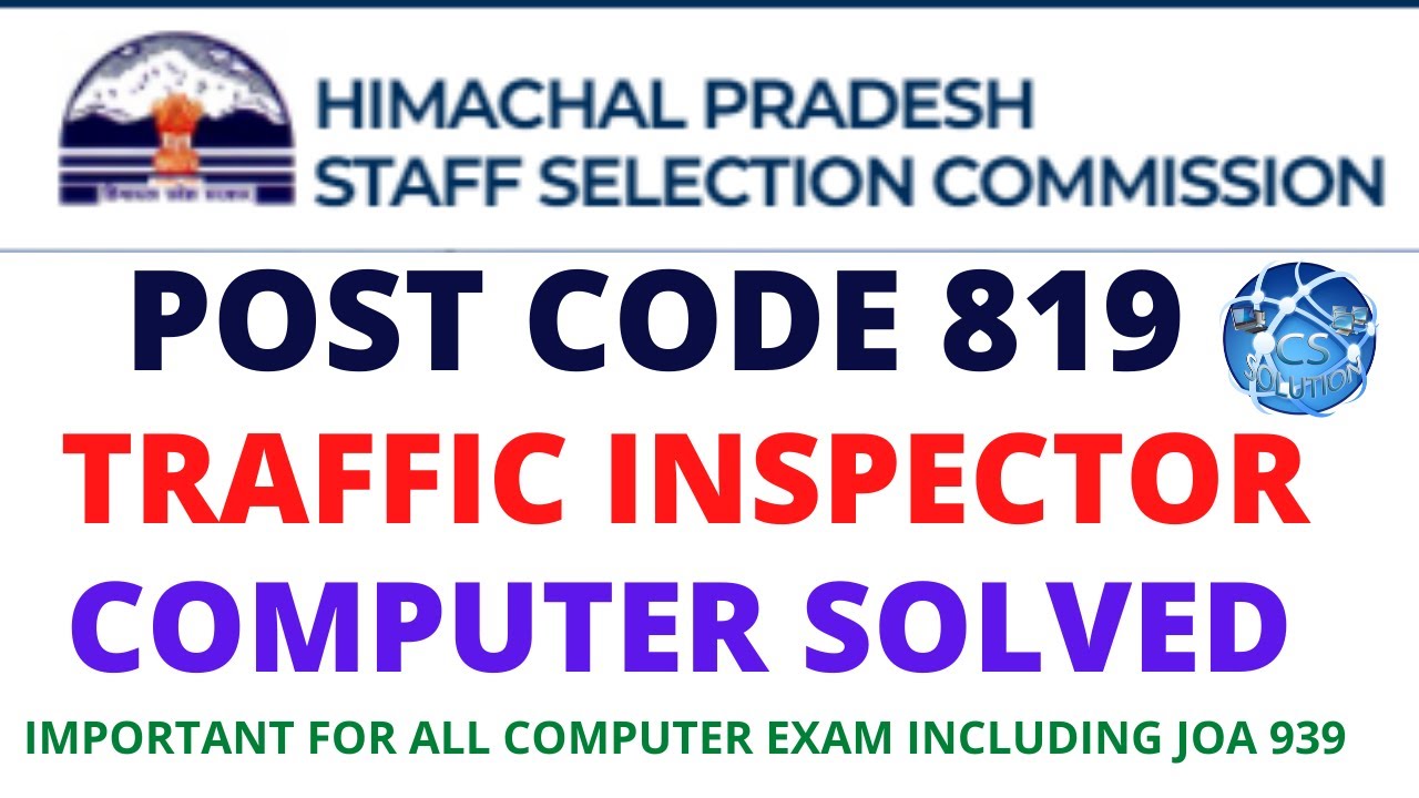 HPSSC POST CODE 819 TRAFFIC INSPECTOR COMPUTER SOLVED #819 #trafficinspector #computer #msword #joa