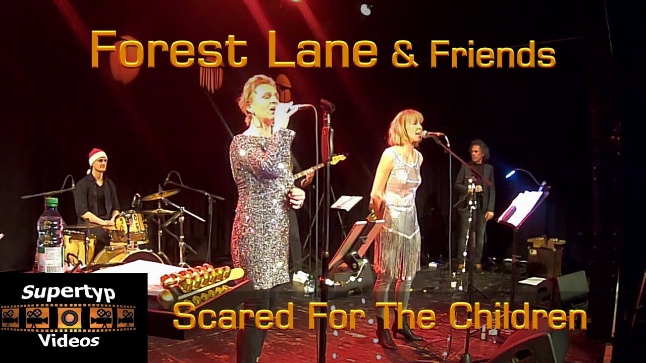Forest Lane - Scared For The Children