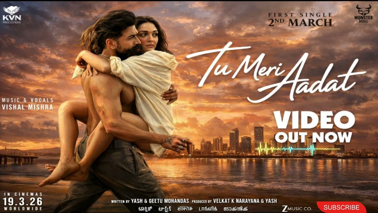 Tu Meri Aadat: Toxic|Yash & Kiara| Vishal Mishra | Geetu Mohandas 