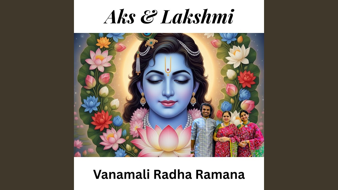Vanamali Radha Ramana