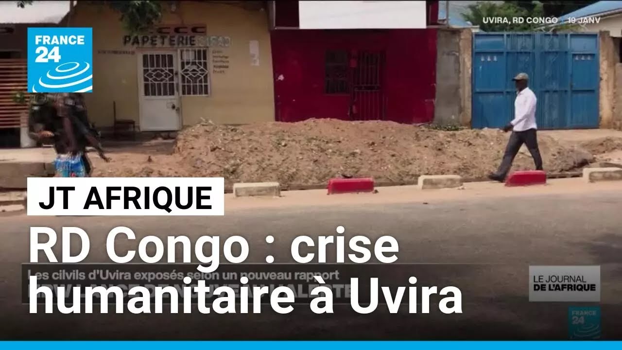HRW alerte sur les conditions des civils suite au retrait du M23 d'Uvira • FRANCE 24