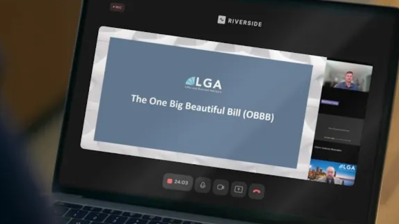 How the One Big Beautiful Bill Could Reshape Your Tax Strategy (and What You Can Do to Stay Ahead)