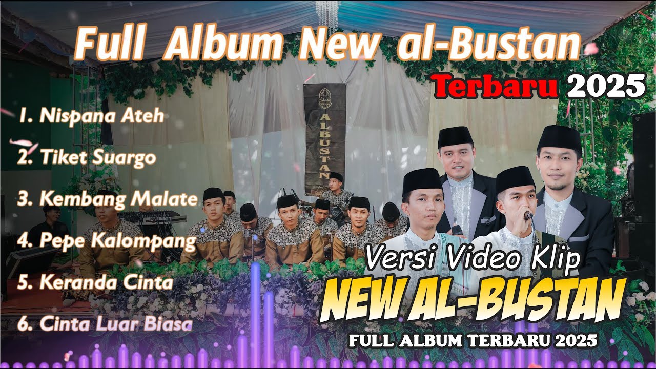 full Album New al Bustan || Terbaru 2025