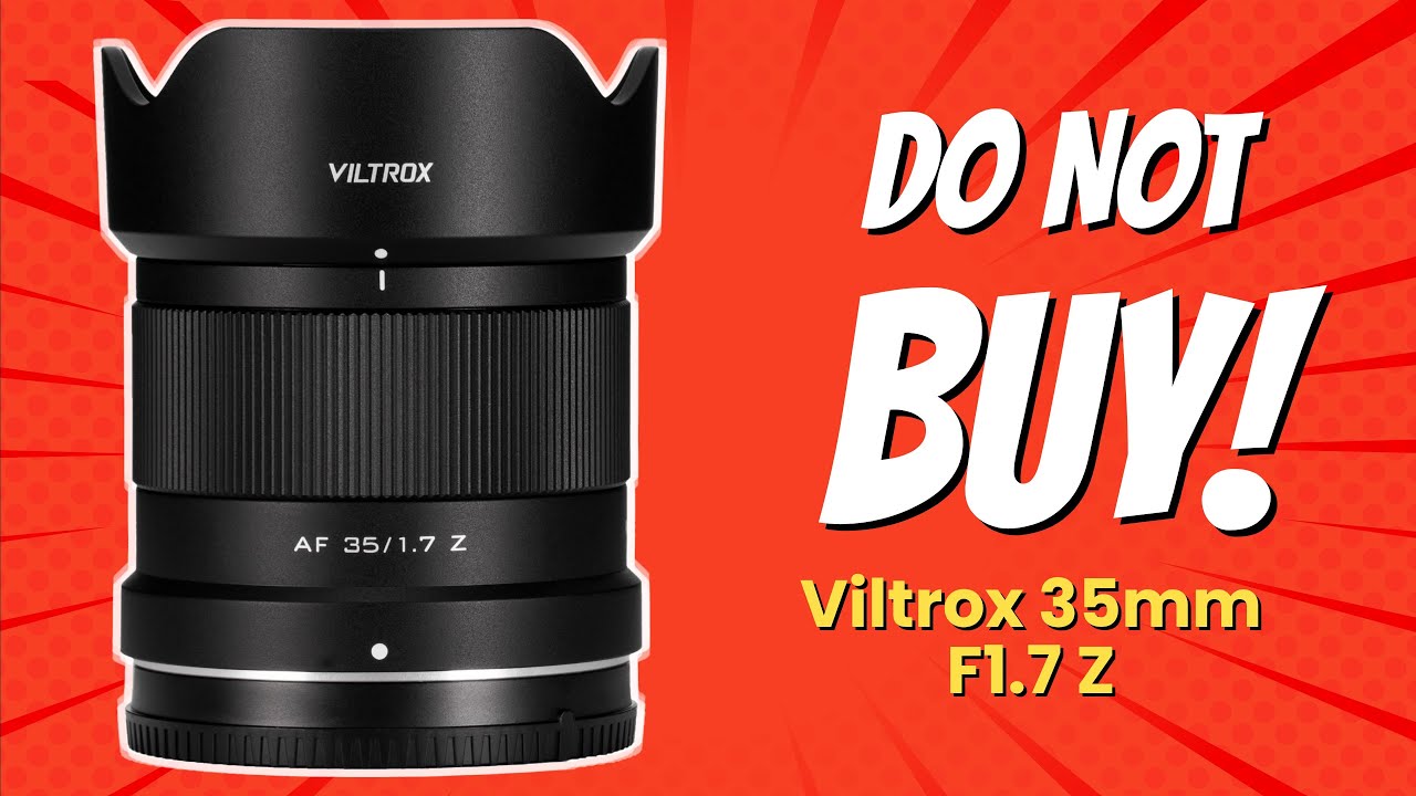 DON'T BUY VILTROX 35mm F1.7 Z BEFORE WATCHING THIS VIDEO! 🚫📷 (6 Reasons)