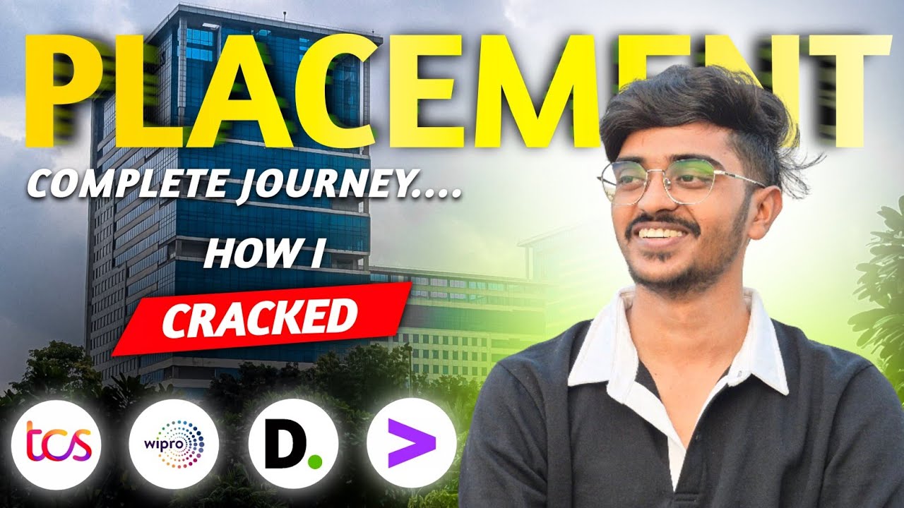 My Placement Journey | How I Cracked Multiple Offers from MNCs | Preparation & Strategy