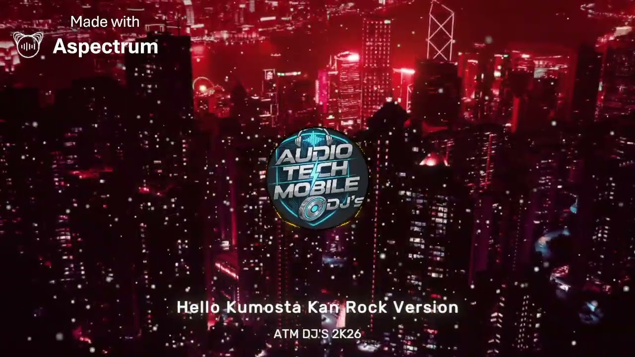 Hello Kumosta Kan Rock Version [ATM DJ'S 2K26] 